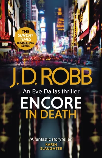 Bis în moarte: Un thriller de Eve Dallas (In Death 56) - Encore in Death: An Eve Dallas thriller (In Death 56)