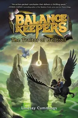 Păstrătorii echilibrului, Cartea 3: Trădătorul din Belltroll - Balance Keepers, Book 3: The Traitor of Belltroll