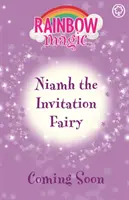 Rainbow Magic: Niamh Zâna Invitațiilor - Zânele petrecerilor aniversare Cartea 1 - Rainbow Magic: Niamh the Invitation Fairy - The Birthday Party Fairies Book 1