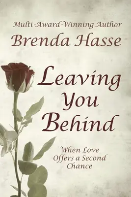 Lăsându-te în urmă - Leaving You Behind
