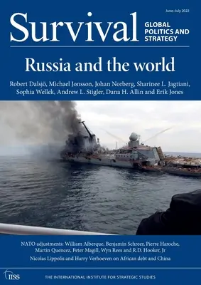 Supraviețuire: iunie - iulie 2022: Rusia și lumea - Survival: June - July 2022: Russia and the World