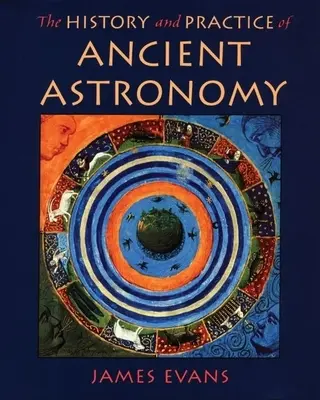 Istoria și practica astronomiei antice - History and Practice of Ancient Astronomy