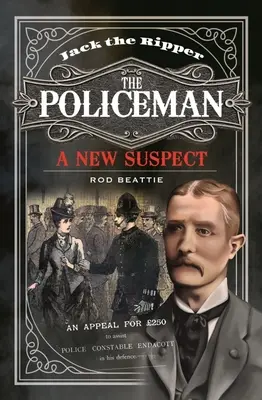 Jack Spintecătorul - Polițistul: Un nou suspect - Jack the Ripper - The Policeman: A New Suspect