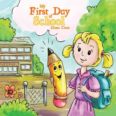 Prima mea zi de școală - My First Day of School