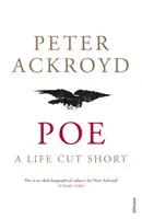Poe - O viață scurtată - Poe - A Life Cut Short