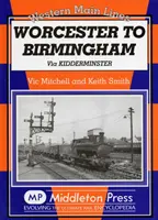 Worcester spre Birmingham - via Kidderminster - Worcester to Birmingham - Via Kidderminster