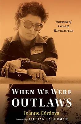 Când eram proscriși - When We Were Outlaws