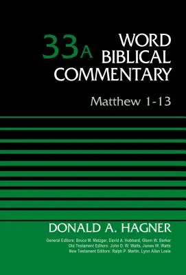 Matei 1-13, Volumul 33a: 33 - Matthew 1-13, Volume 33a: 33