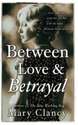Between Love & Betrayal: Plecarea din Irlanda anilor 1920... trăind în umbră... iubire interzisă... - Between Love & Betrayal: 1920's leaving Ireland...living in the shadows... forbidden love...