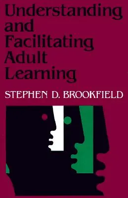 Înțelegerea și facilitarea învățării la adulți: O analiză cuprinzătoare a principiilor și practicilor eficiente - Understanding and Facilitating Adult Learning: A Comprehensive Analysis of Principles and Effective Practices