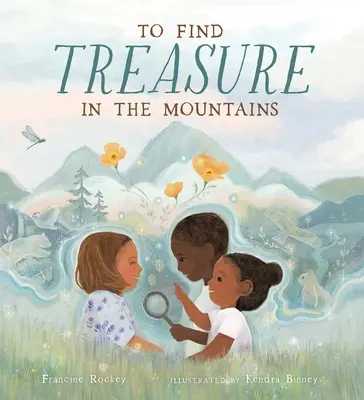 Să găsești comori în munți - To Find Treasure in the Mountains