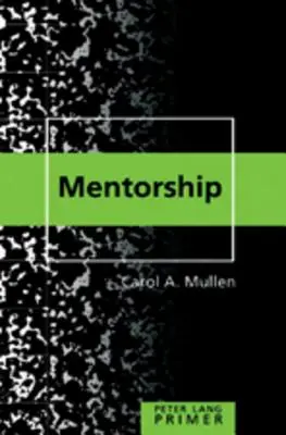 Abecedar pentru mentorat - Mentorship Primer