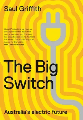 Marea schimbare: Viitorul electric al Australiei - The Big Switch: Australia's Electric Future