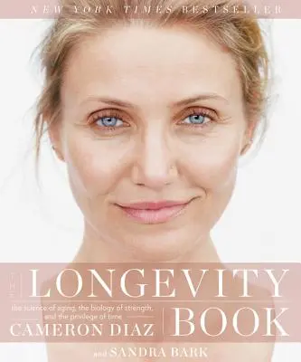 Cartea Longevității: Știința îmbătrânirii, biologia forței și privilegiul timpului: The Science of Aging, the Biology of Strength, and the Privilege of Time - The Longevity Book: The Science of Aging, the Biology of Strength, and the Privilege of Time