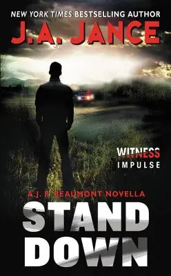 Stand Down: O nuvelă J.P. Beaumont - Stand Down: A J.P. Beaumont Novella
