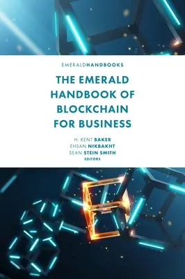 Manualul Emerald de Blockchain pentru afaceri - The Emerald Handbook of Blockchain for Business