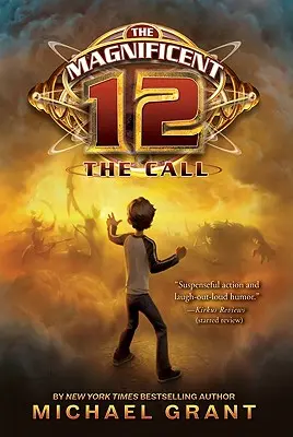 The Magnificent 12: Chemarea - The Magnificent 12: The Call