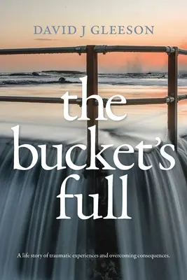Găleata e plină - The Bucket's Full