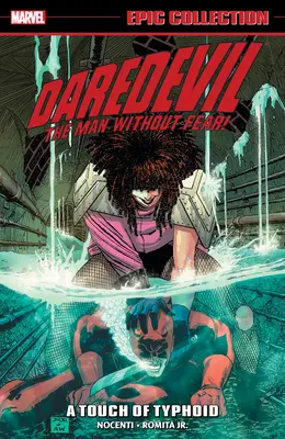 Colecția Daredevil Epic: A Touch of Typhoid [New Printing] - Daredevil Epic Collection: A Touch of Typhoid [New Printing]