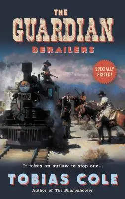 The Guardian: Deraieri - The Guardian: Derailers