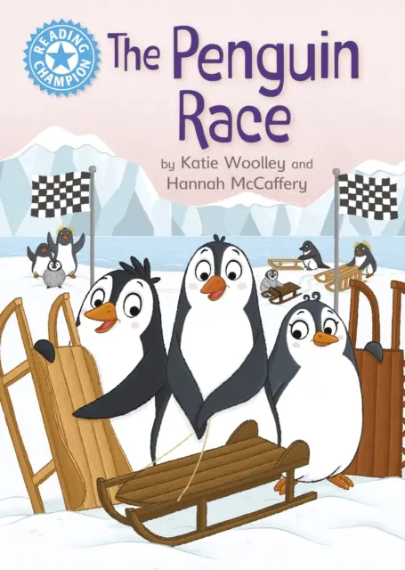 Campion la lectură: The Penguin Race - Lectura independentă Albastru 4 - Reading Champion: The Penguin Race - Independent Reading Blue 4