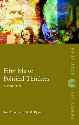 Cincizeci de mari gânditori politici - Fifty Major Political Thinkers