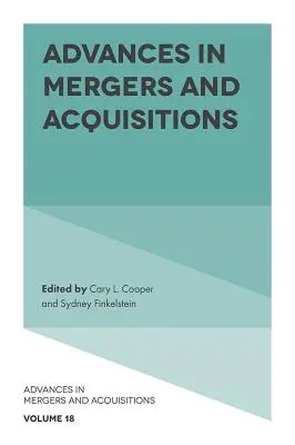 Avansuri în fuziuni și achiziții - Advances in Mergers and Acquisitions