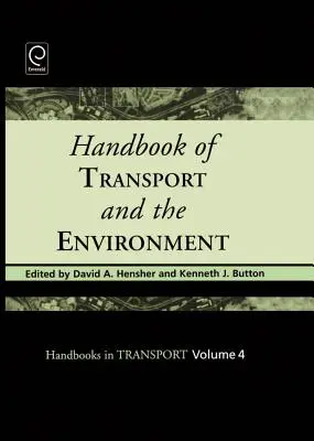 Manual de transport și mediu - Handbook of Transport and the Environment