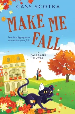 Fă-mă să cad - Make Me Fall