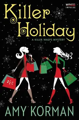 Vacanță ucigașă: Un mister al viespilor ucigașe - Killer Holiday: A Killer Wasps Mystery