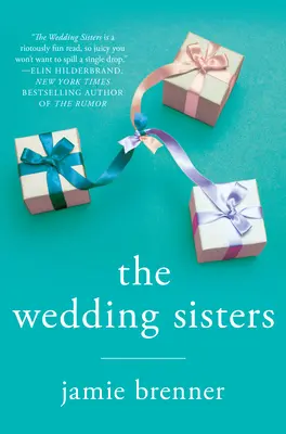 The Wedding Sisters (Surorile de nuntă) - The Wedding Sisters