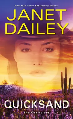 Quicksand: Un roman palpitant de suspans romantic western - Quicksand: A Thrilling Novel of Western Romantic Suspense