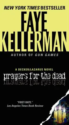 Rugăciuni pentru morți: Un roman Decker/Lazarus - Prayers for the Dead: A Decker/Lazarus Novel