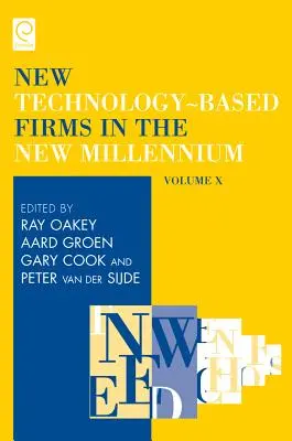Firmele bazate pe noile tehnologii în noul mileniu - New Technology-Based Firms in the New Millennium