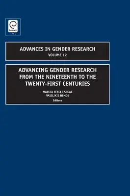 Progresul cercetării de gen din secolele XIX-XXI - Advancing Gender Research from the Nineteenth to the Twenty-First Centuries