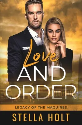 Dragoste și ordine - Love and Order
