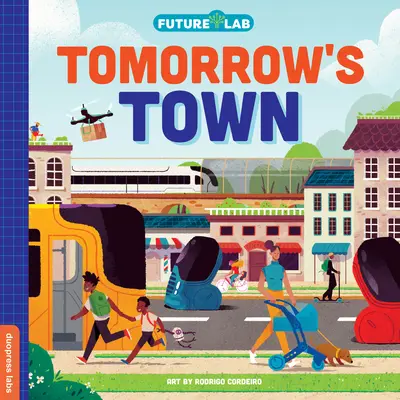 Laboratorul viitorului: Orașul de mâine - Future Lab: Tomorrow's Town
