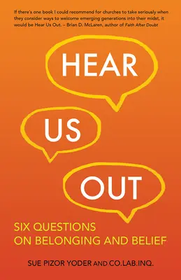 Ascultați-ne: Șase întrebări despre apartenență și credință - Hear Us Out: Six Questions on Belonging and Belief