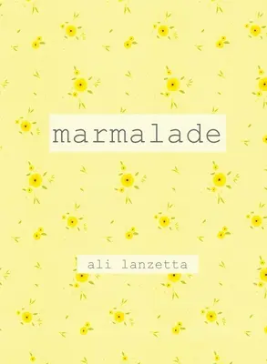 marmeladă - marmalade