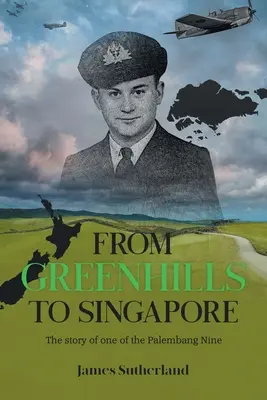 De la Greenhills la Singapore: Povestea unuia dintre cei nouă din Palembang - From Greenhills to Singapore: The story of one of the Palembang Nine