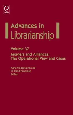 Fuziuni și alianțe: Vedere operațională și cazuri - Mergers and Alliances: The Operational View and Cases