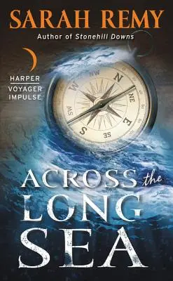 Peste Marea Lungă - Across the Long Sea