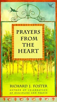 Rugăciuni din inimă - Prayers from the Heart