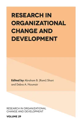 Cercetare în domeniul schimbării și dezvoltării organizaționale - Research in Organizational Change and Development
