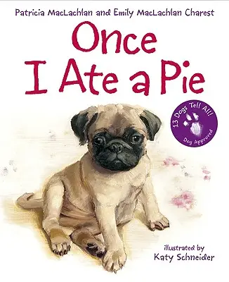 Odată am mâncat o plăcintă - Once I Ate a Pie