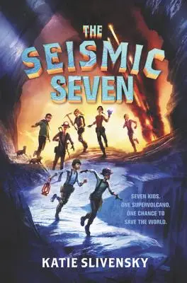 Cei șapte seismici - The Seismic Seven