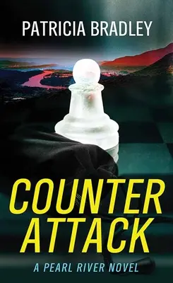 Contraatac: Un roman Pearl River - Counter Attack: A Pearl River Novel