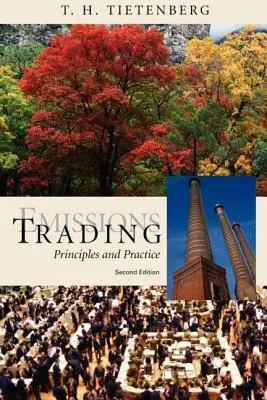 Emissions Trading: Principii și practică - Emissions Trading: Principles and Practice