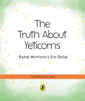 Adevărul despre Yeticorns - Truth About Yeticorns
