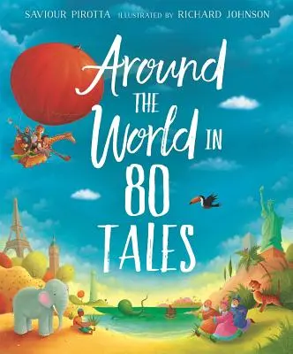 În jurul lumii în 80 de povești - Around the World in 80 Tales